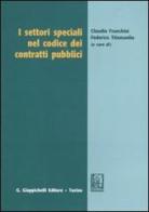 I settori speciali nel codice dei contratti pubblici edito da Giappichelli