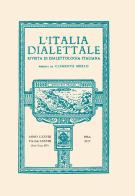 L' Italia dialettale. Rivista di dialettologia italiana (2017) vol.28 edito da Edizioni ETS