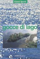 Gocce di lago di Gianni Spartà edito da Macchione Editore