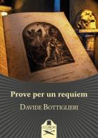 Prove per un requiem di Davide Bottiglieri edito da Les Flâneurs Edizioni