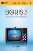 Boris 3. 2 DVD. Con libro edito da Feltrinelli