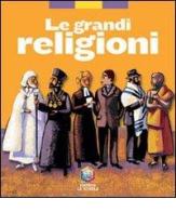 Grandi religioni edito da La Scuola SEI