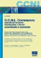 CCNL commercio di Luca Mattei edito da Maggioli Editore