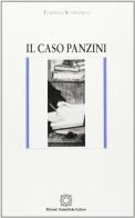 Il caso Panzini di Tommaso Scappaticci edito da Edizioni Scientifiche Italiane