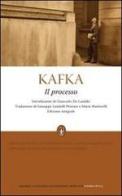 Il processo. Ediz. integrale di Franz Kafka edito da Newton Compton