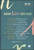 Un anno di New Left Review 2005-2006 edito da Dalai Editore