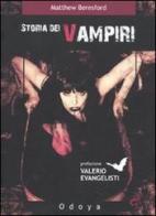 Storia dei vampiri di Matthew Beresford edito da Odoya