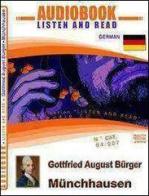 Munchhausen. Audiolibro. CD Audio e CD-ROM di Gottfried A. Bürger edito da ABC (Rovereto)