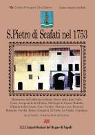 San Pietro di Scafati nel 1753. 42° volume Catasto onciario vol.2 di Arturo Bascetta, Bruno Del Bufalo, Sabato Cuttrera edito da ABE