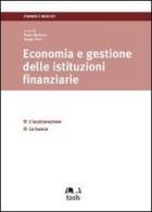 Economia e gestione delle istituzioni finanziarie edito da EGEA Tools