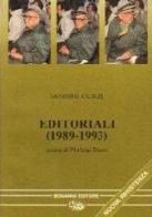 Editoriali (1989-1993) di Alessandro Curzi edito da Bonanno