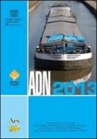 ADN 2013. Con CD-ROM edito da Ars Edizioni Informatiche