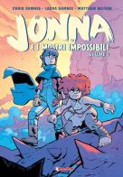Jonna e i mostri impossibili vol.3 di Chris Samnee, Laura Samnee edito da SaldaPress