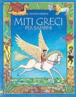 Miti greci per bambini edito da Usborne Publishing