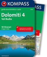 Guida escursionistica n. 5739. Dolomiti 4. Val Badia. Con carta di Eugen E. Hüsler edito da Kompass