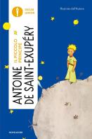 Il Piccolo Principe di Antoine de Saint-Exupéry edito da Mondadori