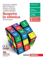 Scoprire la chimica. Per le Scuole superiori. Con e-book. Con espansione online di Giuseppe Valitutti, Marco Falasca, Patrizia Amadio edito da Zanichelli