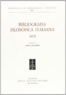 Bibliografia filosofica italiana (1979) edito da Olschki