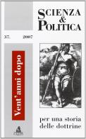 Scienza & politica per una storia delle dottrine vol.37 edito da CLUEB