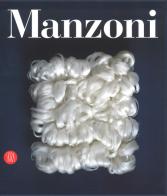 Piero Manzoni. Catalogo generale. Ediz. italiana e inglese edito da Skira