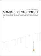 Manuale del geotecnico di Maurizio Tanzini edito da Flaccovio Dario
