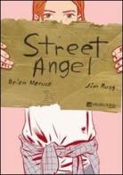 Street Angel di Brian Maruca, Jim Rugg edito da Edizioni BD