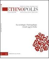 Ethnopolis. Quaderni di sociologia e antropologia visuale. Con DVD vol.1 edito da Barbieri Selvaggi
