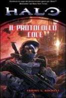 Halo: il protocollo Cole di Tobias S. Buckell edito da Multiplayer Edizioni
