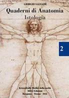 Quaderni di anatomia. Istologia di Giorgio Salvadè edito da Youcanprint
