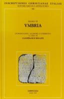 Inscriptiones christianae Italiae septimo saeculo antiquiores vol.6 edito da Edipuglia