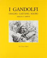 I gandolfi: Ubaldo, Gaetano, Mauro. Disegni e dipinti edito da Neri Pozza