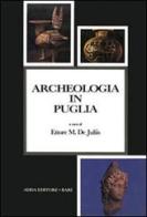 Archeologia in Puglia edito da Adda