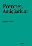 Pompei. Antiquarium. Guida/Guide. Ediz. italiana e inglese edito da Electa