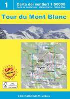 Tour du Mont Balnc. Con carta escursionistica 1:50.000 di Luca Zavatta edito da L'Escursionista