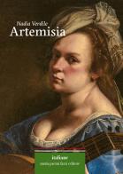 Artemisia di Nadia Verdile edito da Maria Pacini Fazzi Editore