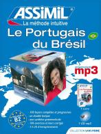 Le portugais du Brésil. Con CD Audio formato MP3 di Juliana Grazini Dos Santos, Monica Hallberg, Marie-Pierre Mazéas edito da Assimil Italia