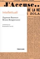 Intellettuali di Zygmunt Bauman, Bruno Bongiovanni edito da Treccani
