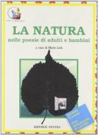 La natura nelle poesie di adulti e bambini edito da Piccoli