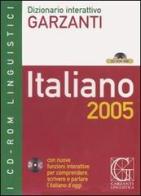 Dizionario interattivo Garzanti. Italiano 2005. CD-ROM edito da Garzanti Linguistica