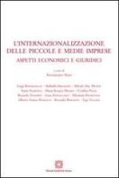 L' internazionalizzazione delle piccole e medie imprese edito da Edizioni Scientifiche Italiane