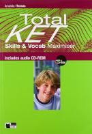 Total Ket. Con Skills-Vocabulary maximizer. Per le Scuole superiori. Con CD Audio. Con CD-ROM di Amanda Thomas edito da Black Cat-Cideb