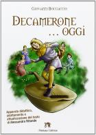 Decamerone... oggi. Con espansione online di Giovanni Boccaccio edito da Medusa Editrice