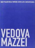 Vedova-Mazzei di Marco Scotini, Sam Orlofsky edito da Gli Ori