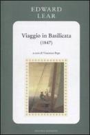 Viaggio in Basilicata (1847) di Edward Lear edito da Osanna Edizioni