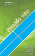 Pocket manual terapia 2017 di Sandro Bartoccioni, Zaira Margiacchi, Filippo Bartoccioni edito da Com Publishing