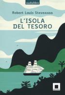L' isola del tesoro letto da Pierfrancesco Poggi. Con CD-Audio di Robert Louis Stevenson edito da Biancoenero