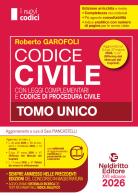 Codice civile Magistratura 2026 Normativo Garofoli di Roberto Garofoli edito da Neldiritto Editore