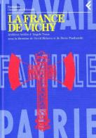 Annali della Fondazione Giangiacomo Feltrinelli (1995). La France de Vichy. Archives inédits d'Angelo Tasca edito da Feltrinelli