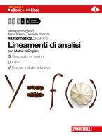 Matematica.bianco. Lineamenti di analisi. Con Maths in english. Per le Scuole superiori. Con e-book. Con espansione online di Massimo Bergamini, Anna Trifone, Graziella Barozzi edito da Zanichelli