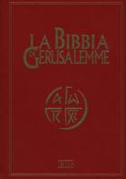 La Bibbia di Gerusalemme edito da EDB
